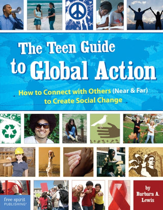 Cover image for 9781575422664 - The Teen Guide to Global Action
