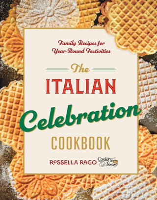 Cover image for 9781577155720 - The Italian Celebration Cookbook