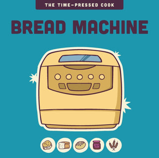 Cover image for 9781577156604 - Bread Machine