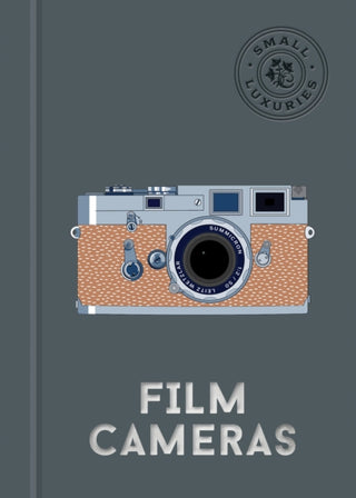 Cover image for 9781577156765 - Small Luxuries: Film Cameras