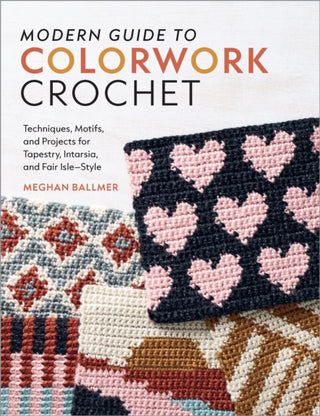 Cover image for 9781577157182 - Modern Guide to Colorwork Crochet