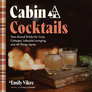 Cover image for 9781577157328 - Cabin Cocktails