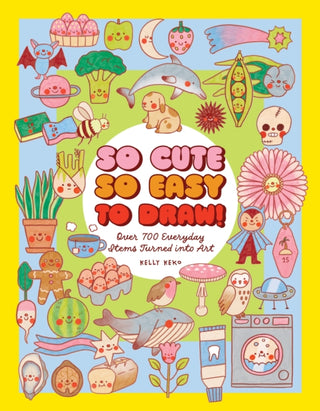 Cover image for 9781577158615 - So Cute, So Easy to Draw!