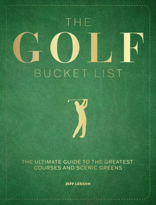 Cover image for 9781577158905 - The Golf Bucket List