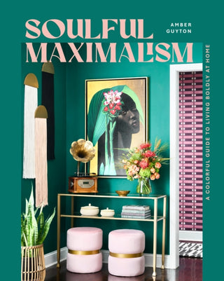 Cover image for 9781577159537 - Soulful Maximalism