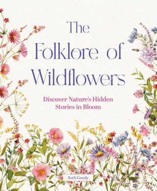 Cover image for 9781577159612 - The Folklore of Wildflowers