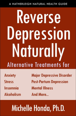 Cover image for 9781578268368 - Reverse Depression Naturally