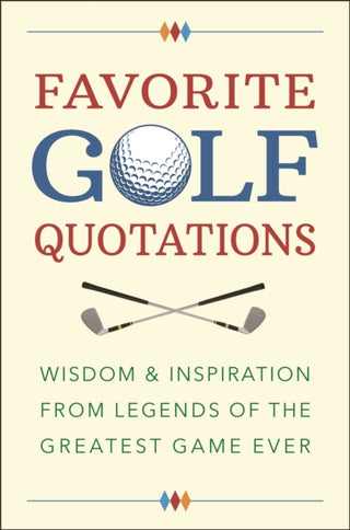 Cover image for 9781578268528 - Favorite Golf Quotations