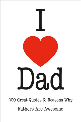 Cover image for 9781578269426 - I Love Dad