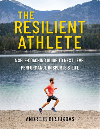 Cover image for 9781578269556 - The Resilient Athlete