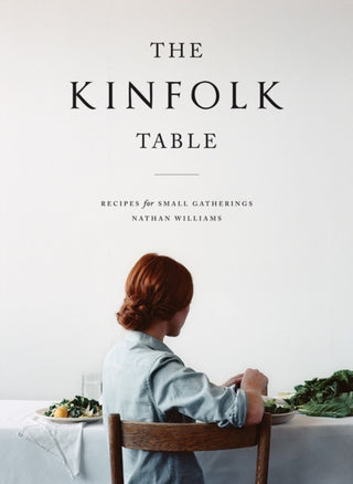 Cover image for 9781579655327 - The Kinfolk Table