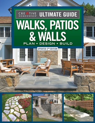 Cover image for 9781580115858 - Ultimate Guide to Walks, Patios & Walls, Updated 2nd Edition