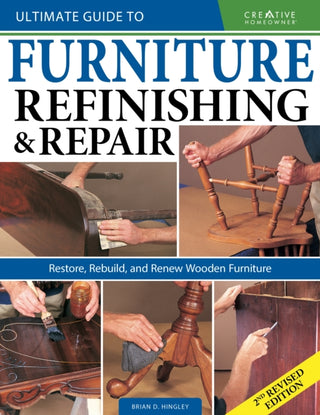 Cover image for 9781580118439 - Ultimate Guide to Furniture Repair & Refinishing, 2nd Revised Edition