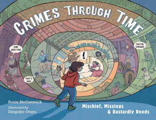 Cover image for 9781580898461 - Crimes Through Time