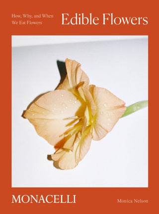Cover image for 9781580935715 - Edible Flowers