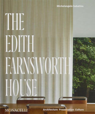 Cover image for 9781580936194 - The Edith Farnsworth House