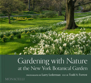 Cover image for 9781580936279 - Gardening with Nature at the New York Botanical Garden