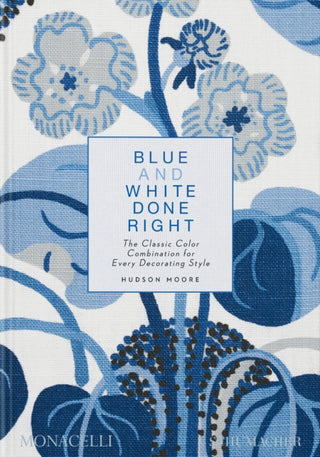 Cover image for 9781580936354 - Blue and White Done Right