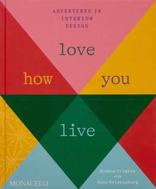 Cover image for 9781580936385 - Love How You Live
