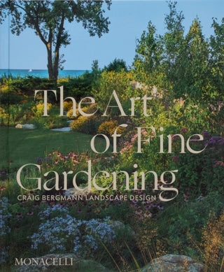 Cover image for 9781580936910 - The Art of Fine Gardening