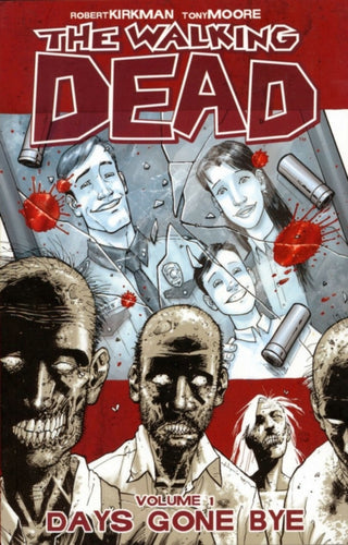 Supplemental image for 9781582406725 - The Walking Dead Volume 1: Days Gone Bye
