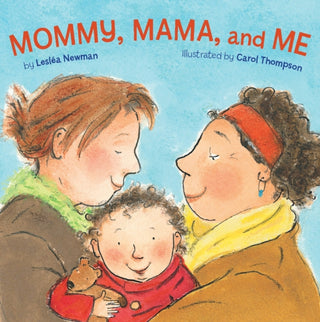 Cover image for 9781582462639 - Mommy, Mama, and Me