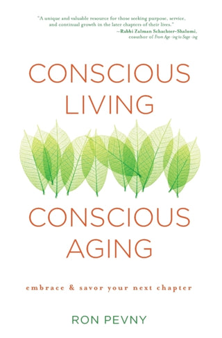 Cover image for 9781582704388 - Conscious Living, Conscious Aging