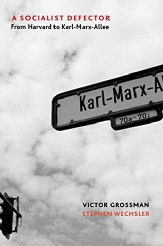 Cover image for 9781583677384 - A Socialist Defector