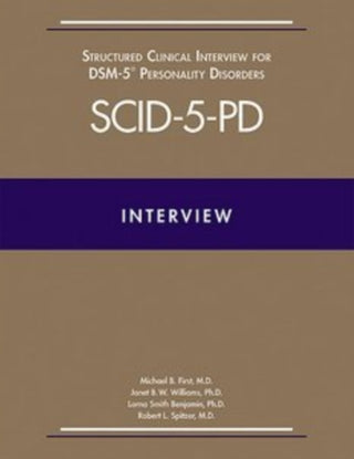 Cover image for 9781585624744 - Structured Clinical Interview for DSM-5® Personality Disorders (SCID-5-PD)