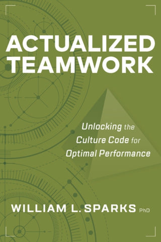 Cover image for 9781586446796 - Actualized Teamwork