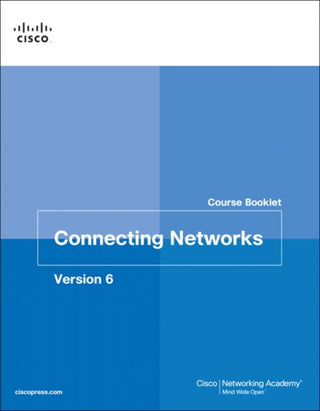 Cover image for 9781587134319 - Connecting Networks v6 Course Booklet