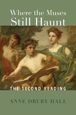 Cover image for 9781587315398 - Where the Muses Still Haunt – The Second Reading