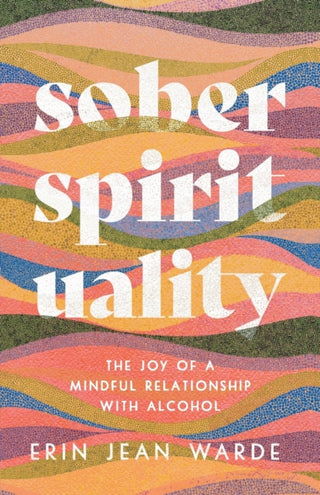 Cover image for 9781587435676 - Sober Spirituality