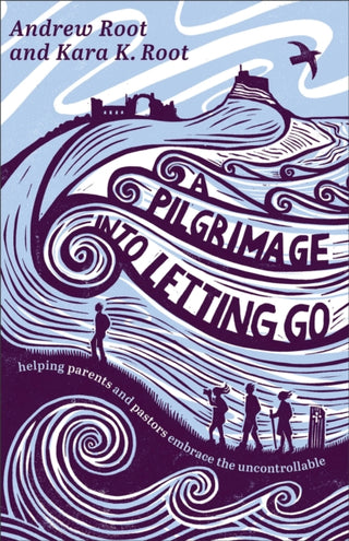 Cover image for 9781587436628 - A Pilgrimage into Letting Go