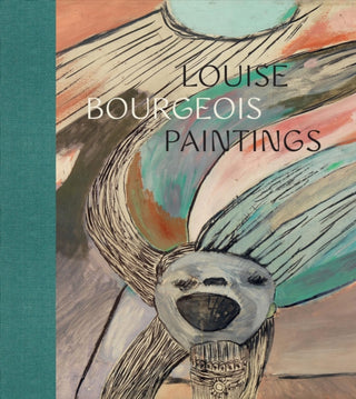 Cover image for 9781588397485 - Louise Bourgeois – Paintings