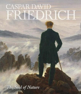 Cover image for 9781588397898 - Caspar David Friedrich – The Soul of Nature