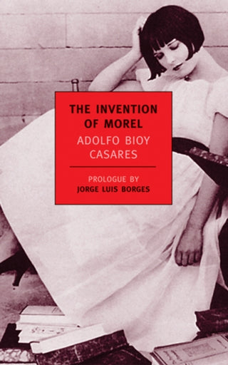 Cover image for 9781590170571 - The Invention Of Morel