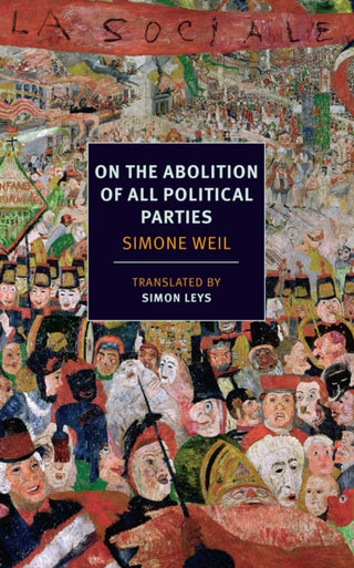 Cover image for 9781590177815 - On the Abolition of All Political Parties