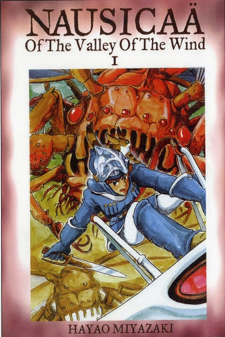 Cover image for 9781591164081 - Nausicaa of the Valley of the Wind, Vol. 1