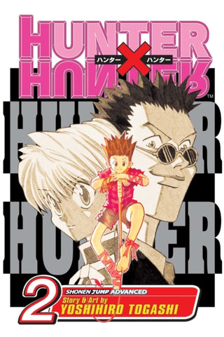Cover image for 9781591167853 - Hunter x Hunter, Vol. 2