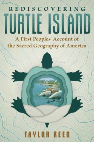 Cover image for 9781591435204 - Rediscovering Turtle Island