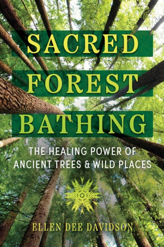Cover image for 9781591435471 - Sacred Forest Bathing