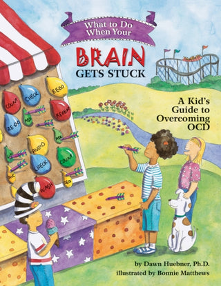 Cover image for 9781591478058 - What to Do When Your Brain Gets Stuck