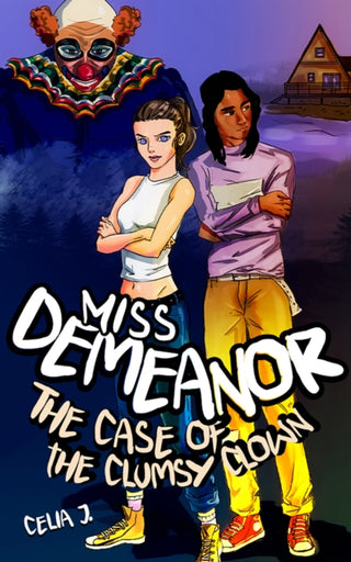 Cover image for 9781592113248 - Miss Demeanor: The Case of the Clumsy Clown