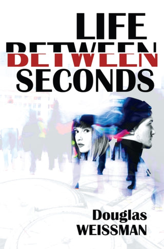 Cover image for 9781592113736 - Life Between Seconds