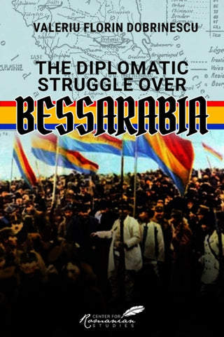 Cover image for 9781592113774 - Diplomatic Struggle over Bessarabia