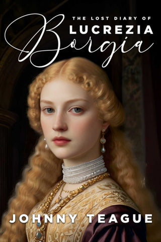 Cover image for 9781592116003 - The Lost Diary of Lucrezia Borgia