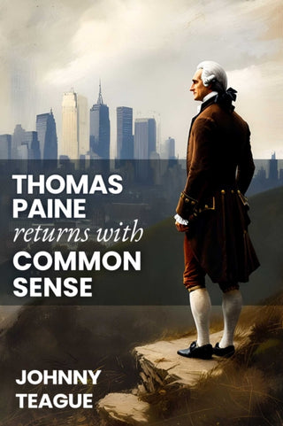 Cover image for 9781592116928 - Thomas Paine Returns with Common Sense