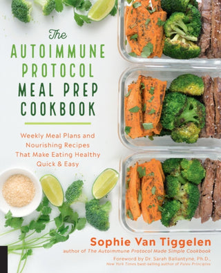Cover image for 9781592338993 - Autoimmune Protocol Meal Prep Cookbook