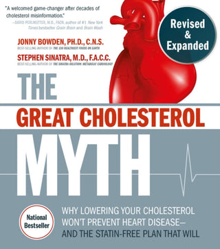 Cover image for 9781592339334 - The Great Cholesterol Myth, Revised and Expanded